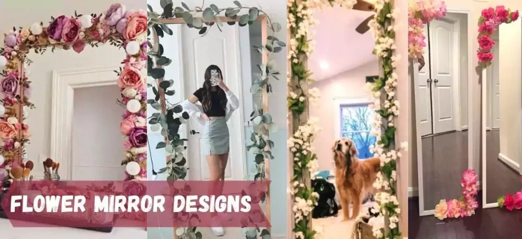 DIY Flower mirror designs
